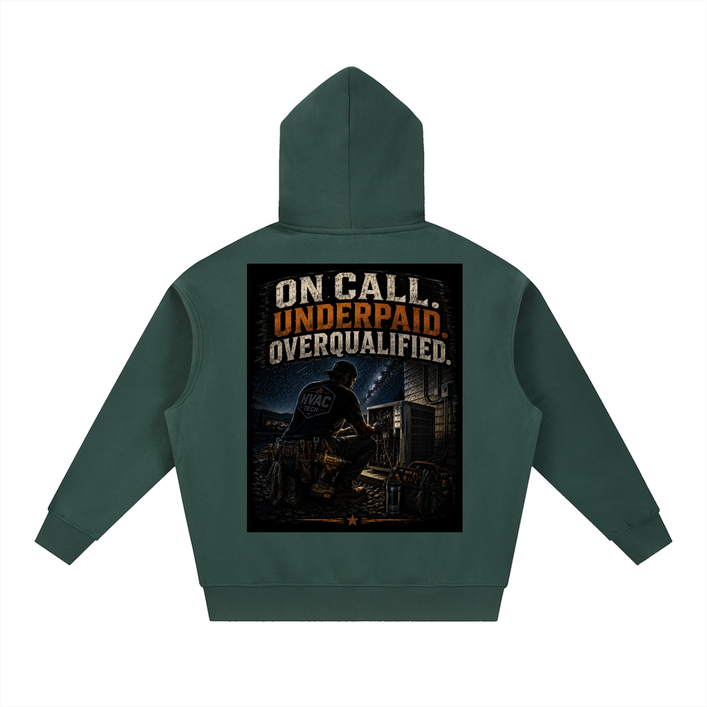 hvac,HVAC hoodie, on call,service technician,blue collar,tradesman,maintenance,refrigeration,dewalt,Installer