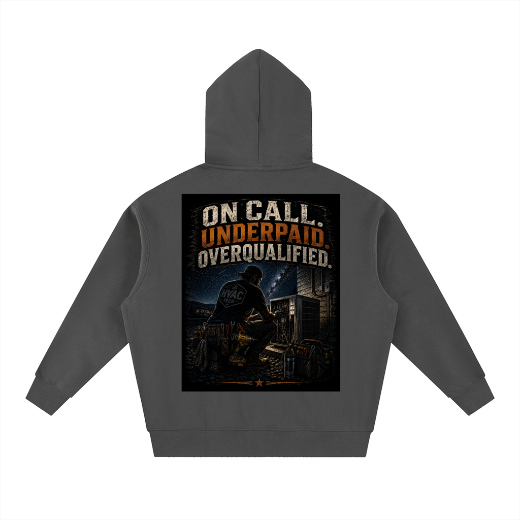 hvac,HVAC hoodie, on call,service technician,blue collar,tradesman,maintenance,refrigeration,dewalt,Installer
