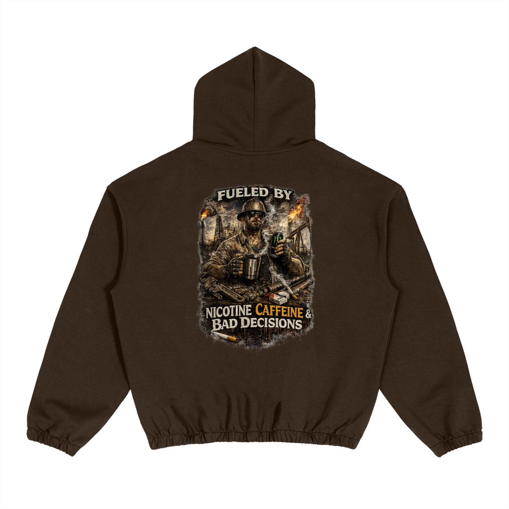 Fueled By Nicotine, Caffeine & Bad Decisions. — Boxy Cinched Hem Hoodie