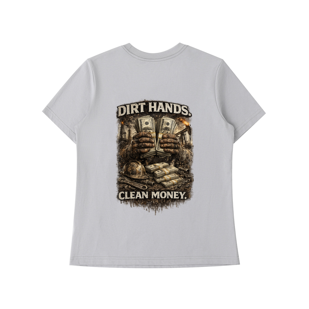 Dirty Hands. Clean Money. — Essential Standard Tee