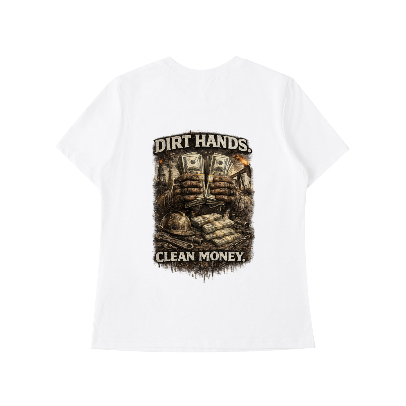Dirty Hands. Clean Money. — Essential Standard Tee