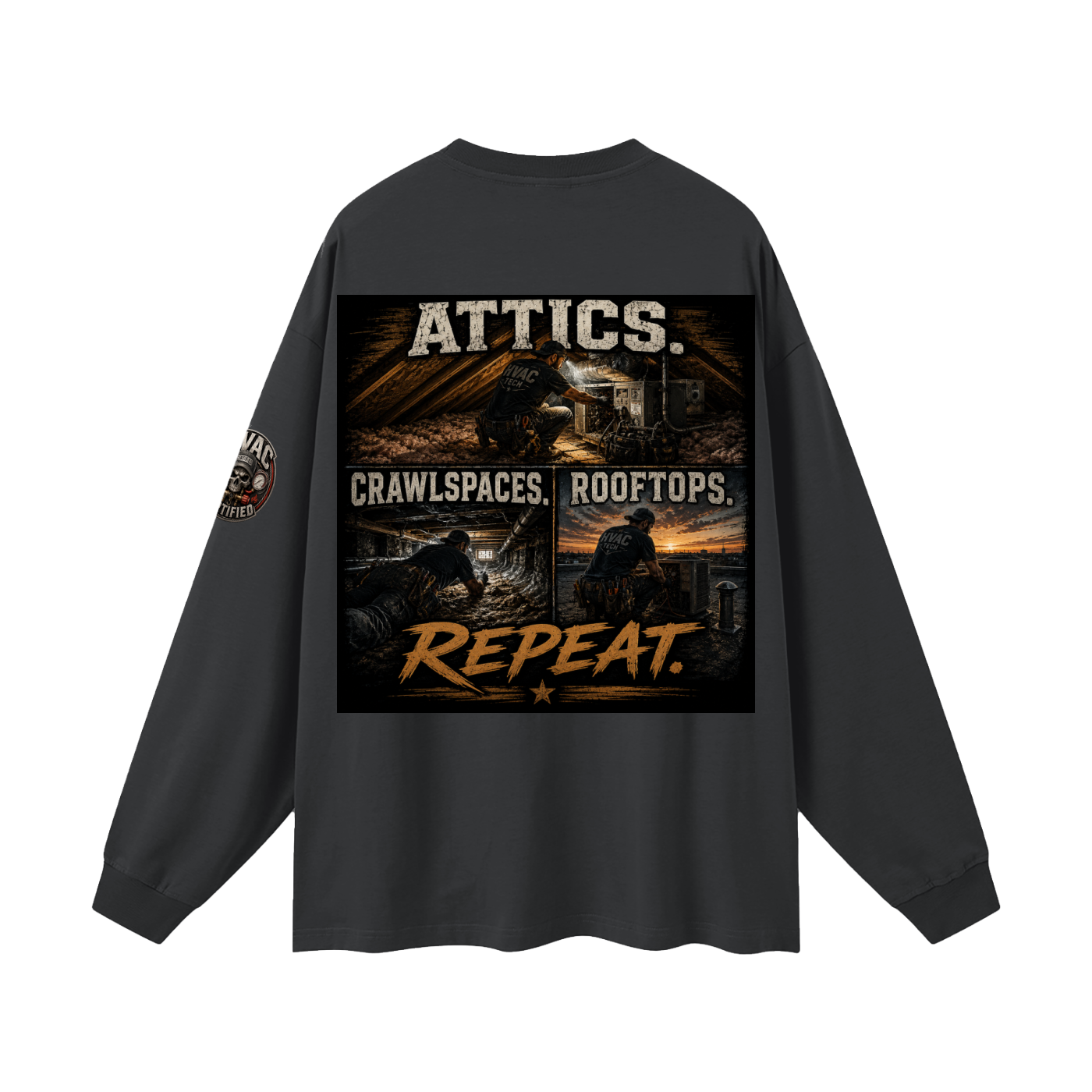 hvac shirt,hvac life,service technician,installer,crawlspace,attic work,rooftop unit,blue collar,trade apparel,Workwear