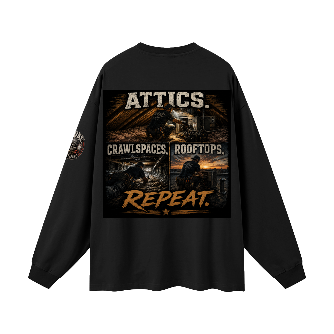 hvac shirt,hvac life,service technician,installer,crawlspace,attic work,rooftop unit,blue collar,trade apparel,Workwear