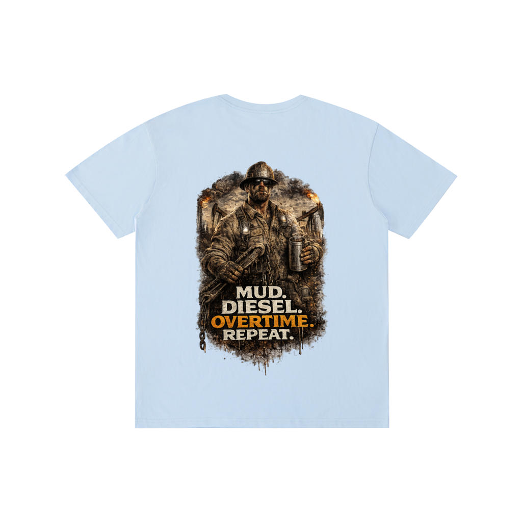 Mud. Diesel. Overtime. Repeat. — Pure Cotton Unisex Tee