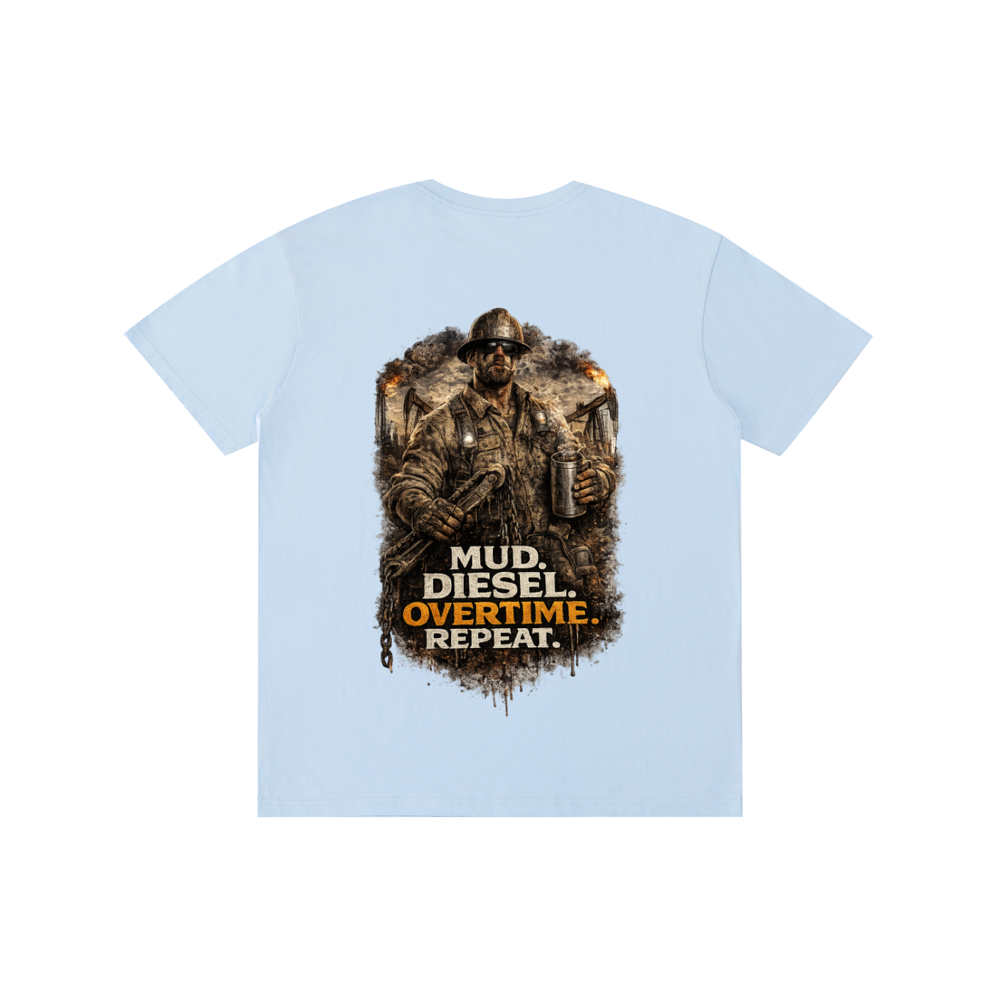 Mud. Diesel. Overtime. Repeat. — Pure Cotton Unisex Tee