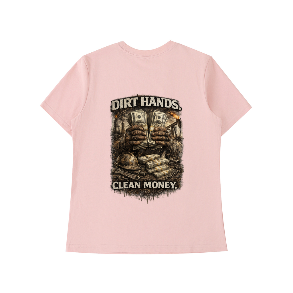 Dirty Hands. Clean Money. — Essential Standard Tee
