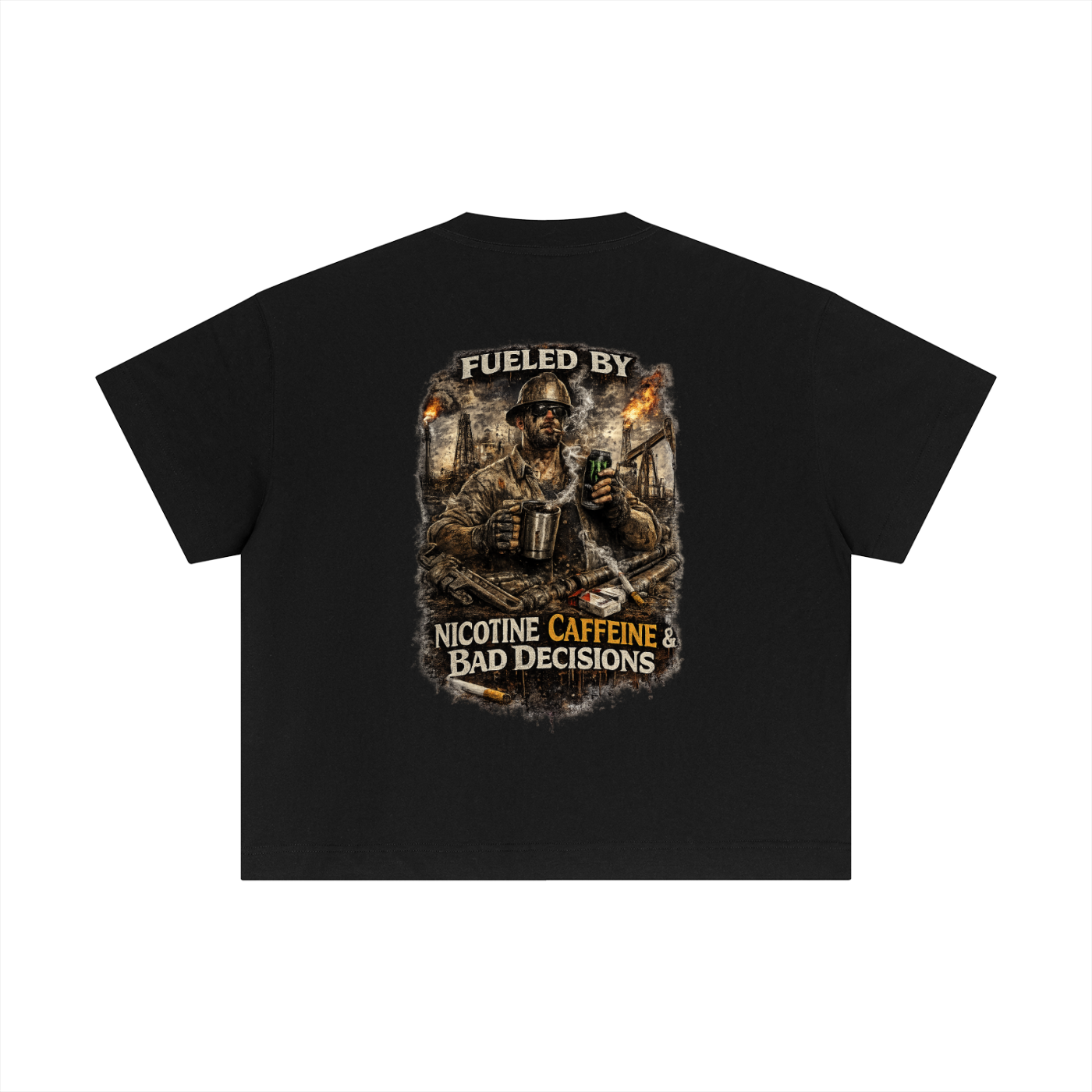 Fueled By Nicotine, Caffeine & Bad Decisions. — Essential Cotton Boxy Tee