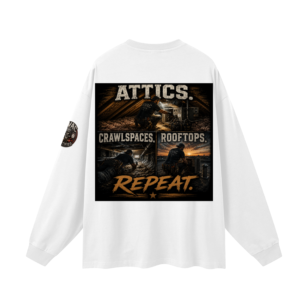 hvac shirt,hvac life,service technician,installer,crawlspace,attic work,rooftop unit,blue collar,trade apparel,Workwear