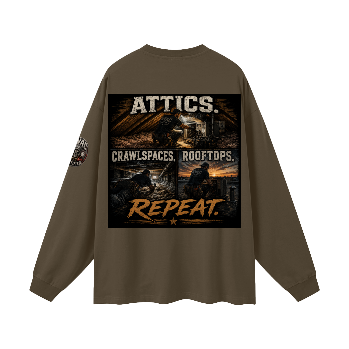 hvac shirt,hvac life,service technician,installer,crawlspace,attic work,rooftop unit,blue collar,trade apparel,Workwear