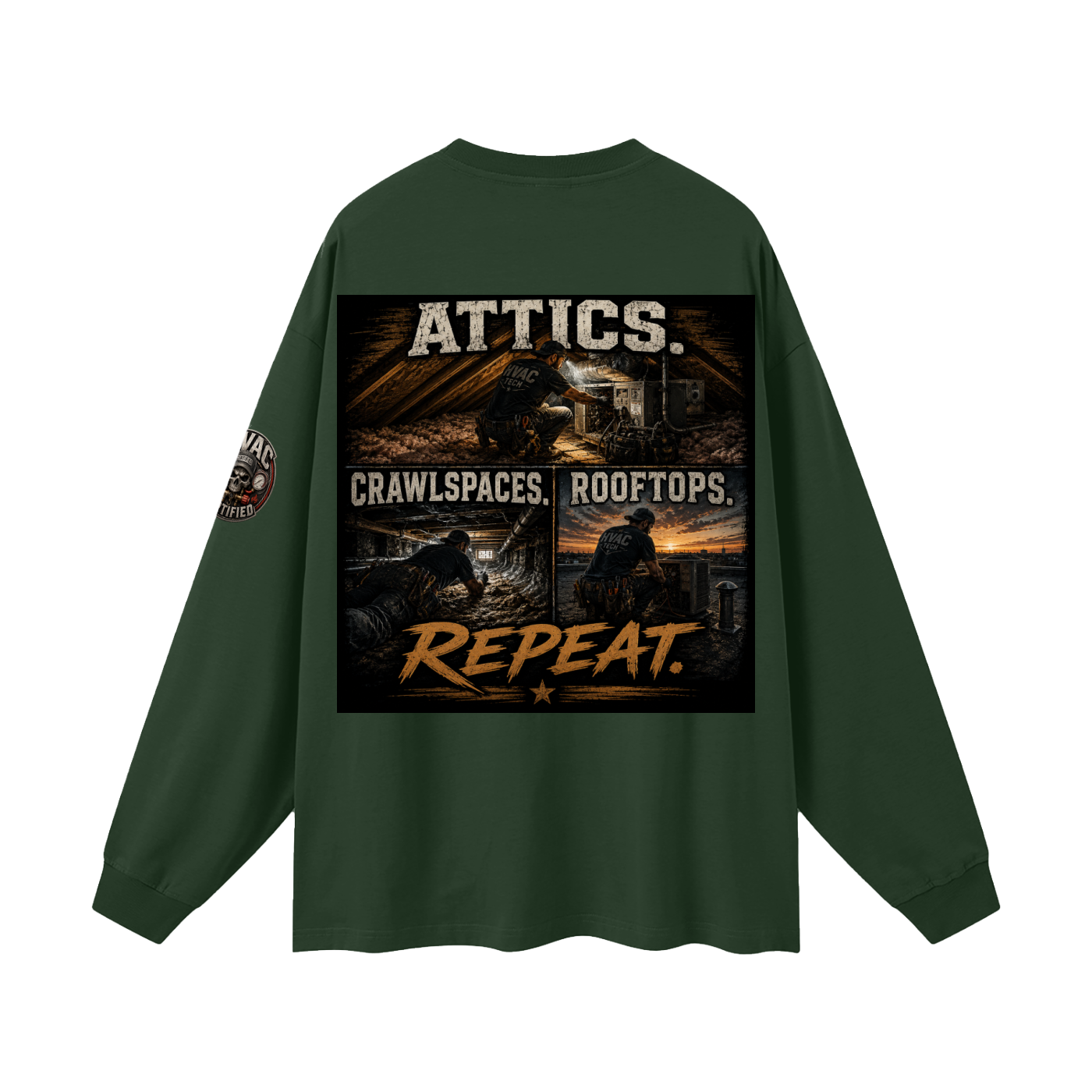 hvac shirt,hvac life,service technician,installer,crawlspace,attic work,rooftop unit,blue collar,trade apparel,Workwear