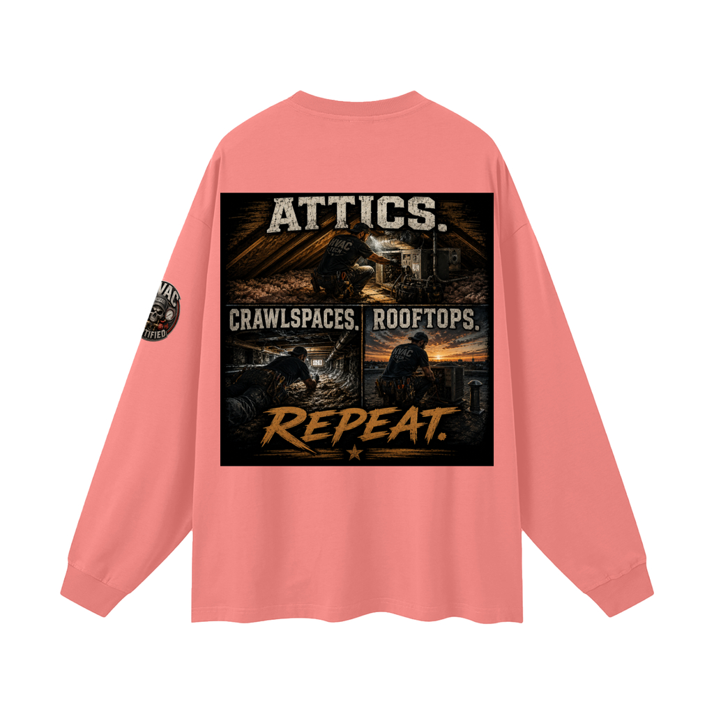 hvac shirt,hvac life,service technician,installer,crawlspace,attic work,rooftop unit,blue collar,trade apparel,Workwear